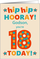 For Godson 18th Birthday Bright Colours Hip Hip Hooray card