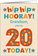 For Grandson 20th Birthday Bright Colours Hip Hip Hooray card