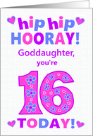 For Goddaughter 16th Birthday Hip Hip Hooray Pretty Hearts and Flowers card