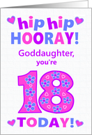 For Goddaughter 18th Birthday Hip Hip Hooray Pretty Hearts and Flowers card