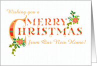 Christmas Greeting From New Address with Poinsettias Holly and Ivy card
