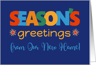Season’s Greetings From Our New Home Bright Retro Text and Stars card