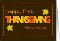 For Grandson First Thanksgiving with Word Art Fall Colours Leaves card