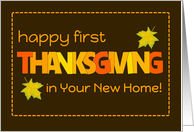 First Thanksgiving in Your New Home with Word Art Fall Colours Leaves card