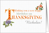 Custom Name Thanksgiving Birthday with Fall Berries and Word Art card