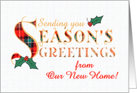 Season’s Greetings From Our New Home Holly and Tartan Pattern Letters card