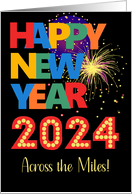 Happy New Year Across the Miles Bright Lettering and Fireworks card