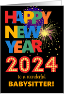 For Babysitter Happy New Year Bright Lettering and Fireworks on Black card