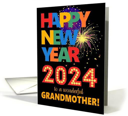 For Grandmother Happy New Year Bright Lettering and Fireworks card