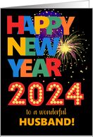 For Husband Happy New Year Bright Lettering and Fireworks card