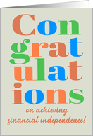Congratulations on Achieving Financial Independence Bright Lettering card