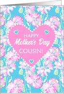 For Cousin on Mothers Day with Heart and Pink Roses on Sky Blue card
