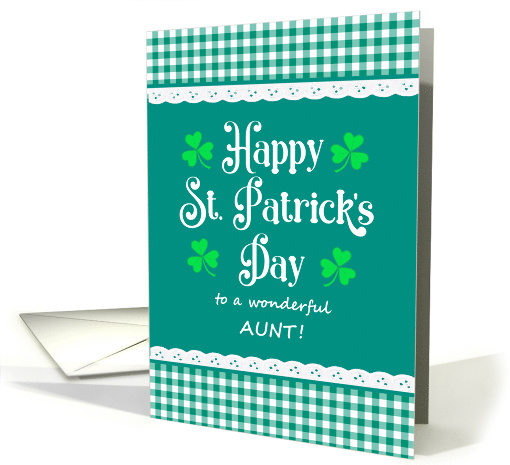 For Aunt St Patrick's Day with Shamrocks and Green Checks card