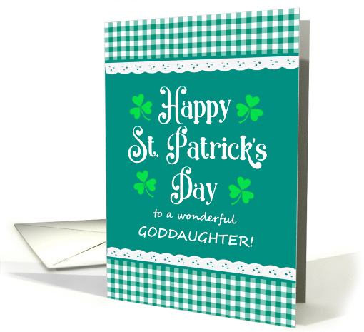 For Goddaughter St Patrick's Day with Shamrocks and Green Checks card