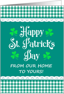 St Patrick’s Day From Our Home to Yours Shamrocks and Green Checks card