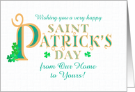 St Patrick’s from Our Home to Yours Shamrocks and Gold Coloured Text card