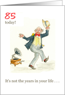 85th Birthday with Man Dancing to Old-fashioned Gramophone card