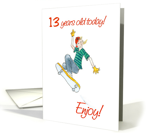 13th Birthday for Teens and Tweens with Boy Skateboarding card