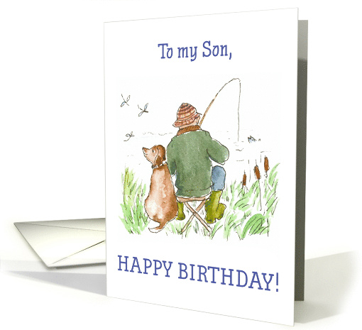 Son's Birthday Greeting with Man Fishing with Dog card (784799)