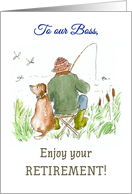 Retirement Wishes for Boss with Man Fishing with Dog card