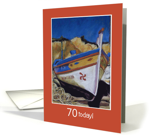 70th Birthday Algarve Fishing Boat Soft Pastel Painting card (825777)