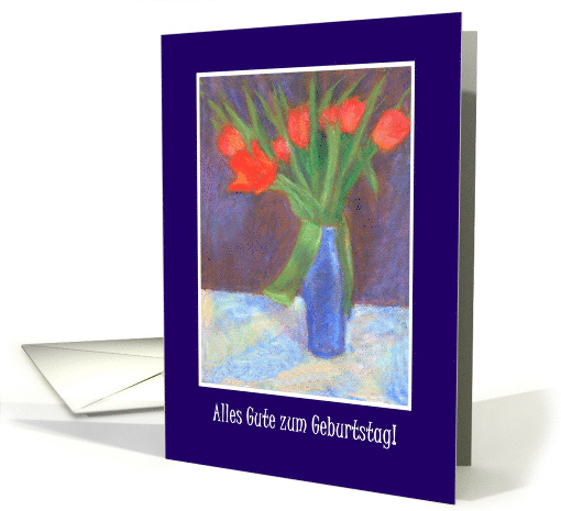 German Language Birthday with Scarlet Tulips Blank Inside card