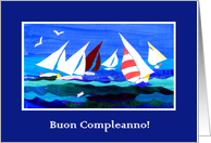 Birthday Greetings in Italian with Sailboats Blank Inside card