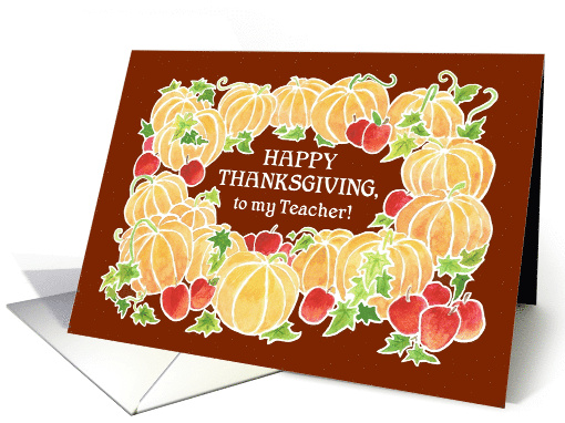 For Teacher at Thanksgiving with Pumpkins and Apples card (858875)