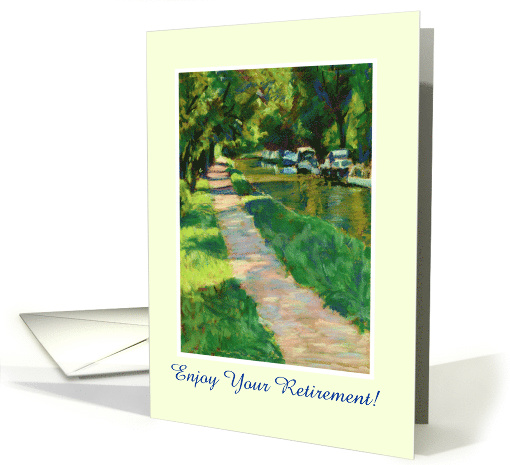Custom Front Retirement Fine Art Painting of Canal Towpath card