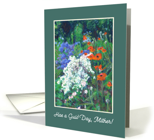 Mother's Day Greeting in Scots with Flower Garden Blank Inside card