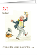 Custom Age 81st Birthday Wishes with Man Dancing card