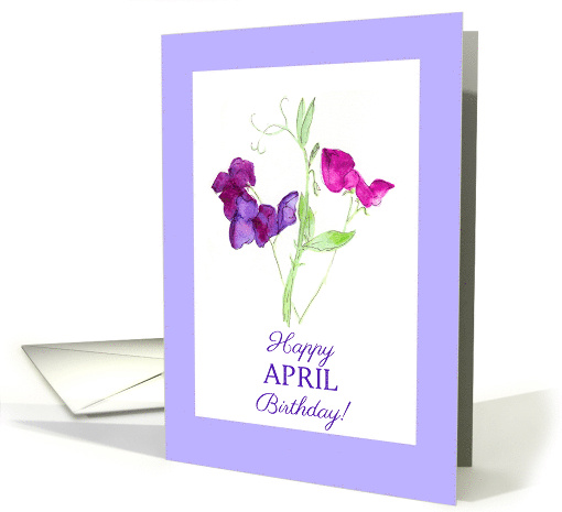 April Birthday with Purple and Pink Watercolour Sweet Peas card