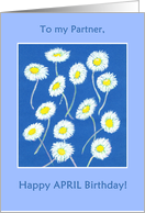 For Partner’s April Birthday with Daisies card