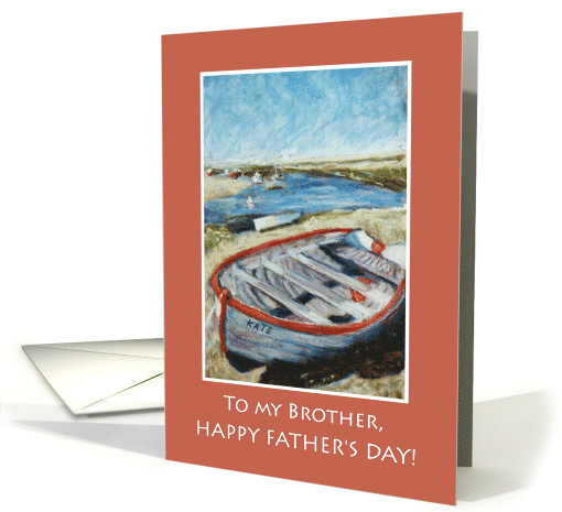For Brother on Father's Day Seascape with Beached Dinghy card (929368)