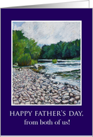 From Both of Us on Father’s Day with River Landscape card