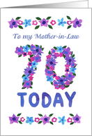 For Mother in Law 70th Birthday Greetings with Pink and Blue Flowers card