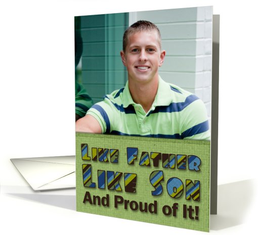 Father's Day Like Father Like Son Photo card (918157)