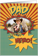 Father’s Day Comic Book Hero Dad Photocard card