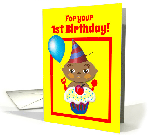1st Birthday Multicultural Birthday Baby with Cupcake and Balloon card
