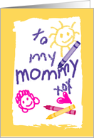 Mother Birthday Child’s Drawing on Paper with Crayons card