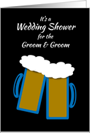 Invitation Gay Wedding Shower Grooms Toasting Beer Mugs card