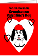 Grandson Valentine’s Day Cute Dog with Red Baseball Cap card