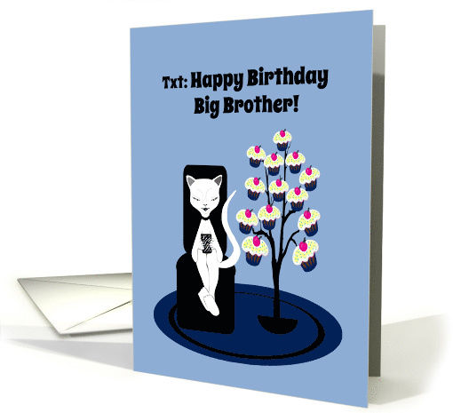 Big Brother Birthday Humor Funny Texting Cat with Cupcake Tree card