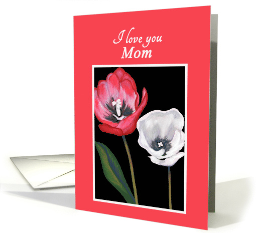 Cancer Get Well For Mom Handpainted Tulips Print card (1275954)