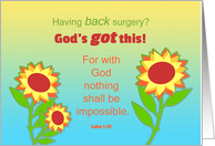 Encouragement Back Surgery Sunflowers and Bible Quote card