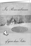 Remembrance of Sister Thinking of You at Christmas with an Icy Pond card