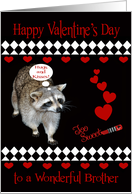 Valentine’s Day to Brother with a Raccoon and Red Hearts on Black card