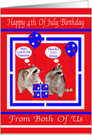 Birthday On 4th of July From Both Of Us, Raccoons on red, white, blue card