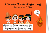 Thanksgiving from All Of Us, Indians, Pilgrims and a cute turkey card