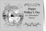 Mother’s Day to Fiancee with a Black and White Lighthouse in a Frame card